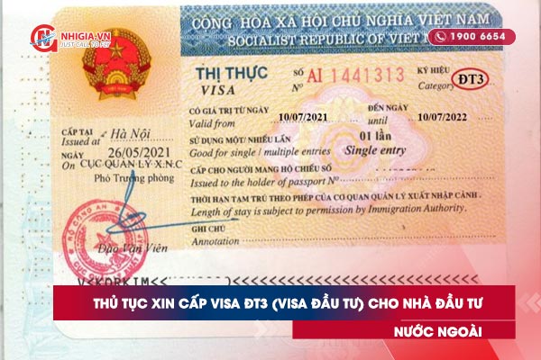 Thủ tục xin cấp visa ĐT3 (visa đầu tư) cho nhà đầu tư nước ngoài 